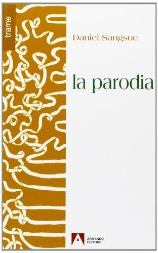 La parodia - Daniel Sangsue - copertina