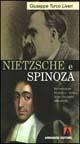 Libro Nietzsche e Spinoza. Ricostruzione filosofico-storica di un incontro impossibile Giuseppe Turco Liveri