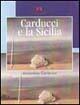 Libro Carducci e la Sicilia Antonio Carbone