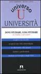 Libro Universo università. Dove studiare, cosa studiare in Italia e all'estero Ivana Barberini , Michela Aveta