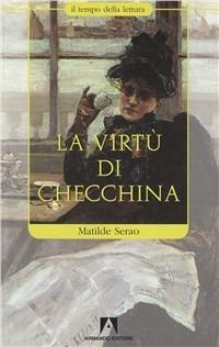 La virtù di Checchina - Matilde Serao - copertina