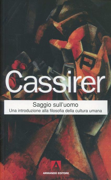 Saggio sull'uomo - Ernst Cassirer - copertina