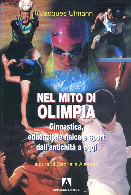 Nel mito di Olimpia - Jacques Ulmann - copertina