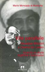 Vite parallele: G. Mazzini e Osama bin Laden a confronto