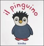 Il pinguino. Libro pop-up