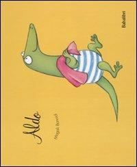 Aldo. Ediz. illustrata - Magali Bonniol - copertina