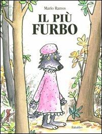 Il più furbo - Mario Ramos - copertina