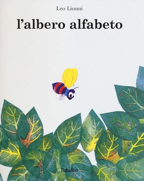 L'albero Alfabeto. Ediz. illustrata - Leo Lionni - copertina