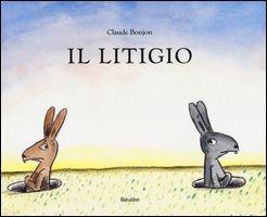 Il litigio. Ediz. illustrata