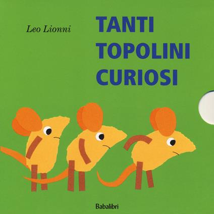 Tanti topolini curiosi. Ediz. a colori - Leo Lionni - copertina