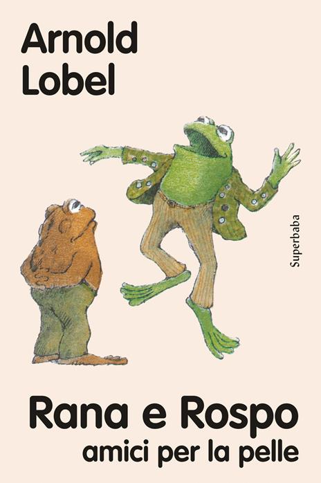 Rana e Rospo amici per la pelle - Arnold Lobel - copertina