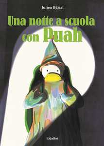 Libro Una notte a scuola con Puah. Ediz. a colori Julien Béziat