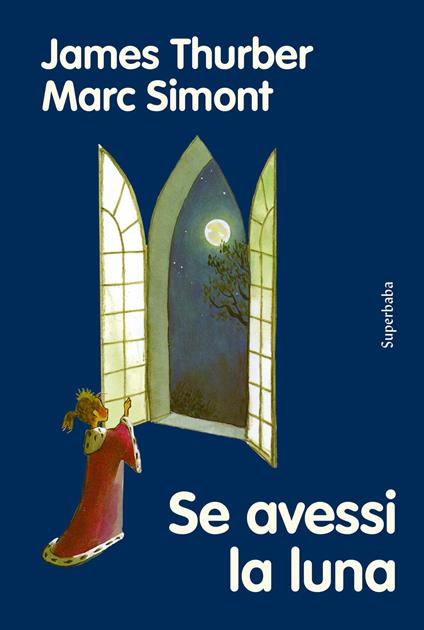 Se avessi la luna - James Thurber - copertina