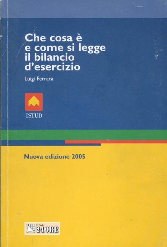 Che cosa è e come si legge il bilancio d'esercizio