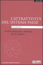 L' attrattività del sistema paese. Profili territoriali e idealtipi per le imprese