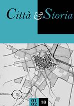 Città e storia (2018). Vol. 1-2