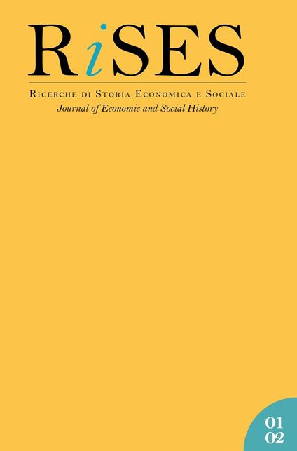 RiSES. Ricerche di storia economica e sociale (2015). Ediz. bilingue. Vol. 1-2: Cibo in età moderna e contemporanea tra produzione e consumo (secc. XVIII-XX). - copertina