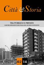 Tra pubblico e privato. Case per dipendenti nell'Italia del secondo Novecento