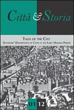 Tales of the city. Outsiders' descriptions of cities in the early modern period