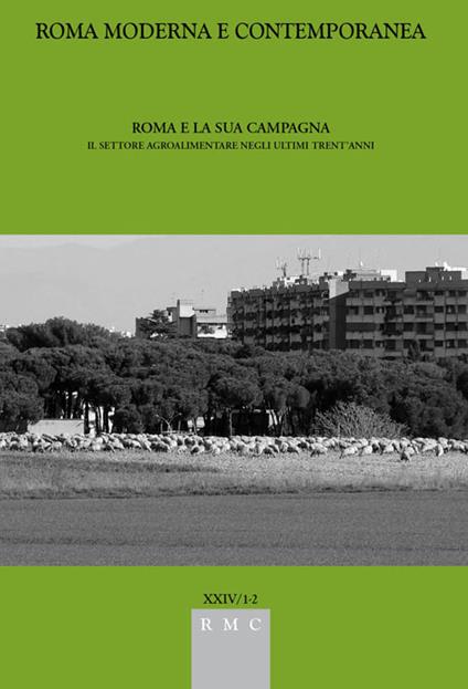 Roma e la sua campagna. Il settore agroalimentare negli ultimi trent'anni - copertina