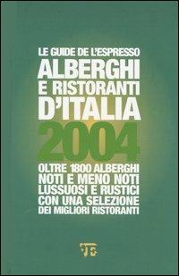 Alberghi e ristoranti d'Italia 2004 - copertina