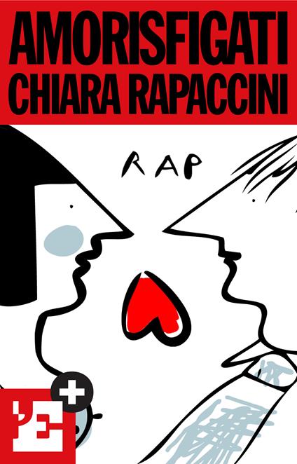 Amori sfigati - Rap - ebook