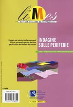 Limes. Rivista italiana di geopolitica (2016). Vol. 4: Indagine sulle periferie