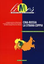 Limes. Rivista italiana di geopolitica (2019). Vol. 11: Cina-Russia la strana coppia