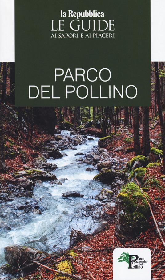 Parco del Pollino. Le guide ai sapori e ai piaceri - copertina