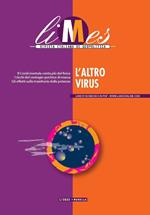 Limes. Rivista italiana di geopolitica (2022). Vol. 1: L' altro virus