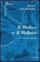 Libro Il medico e il malato Pedro Laín Entralgo