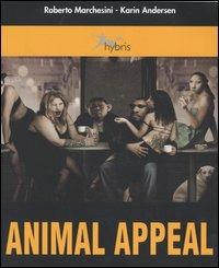 Animal appeal. Uno studio sul teriomorfismo - Roberto Marchesini,Karin Andersen - copertina