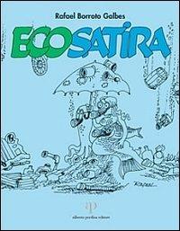 Ecosatira - Rafael Borroto Galbes - copertina