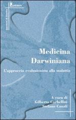 Medicina darwiniana. L'approccio evoluzionista alla malattia