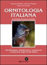 Ornitologia italiana. Identificazione, distribuzione, consistenza e movimenti degli uccelli italiani. Ediz. illustrata. Con CD Audio. Vol. 6: Sylviidae-Paradoxornithidae.