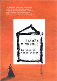 La casa di Mango Street - Sandra Cisneros - copertina