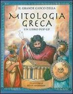 Il grande gioco della mitologia greca. Libro pop-up. Ediz. illustrata