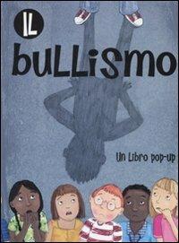 Il bullismo