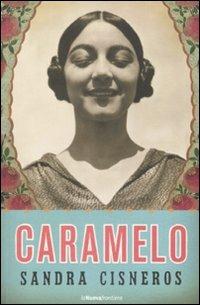 Caramelo - Sandra Cisneros - copertina