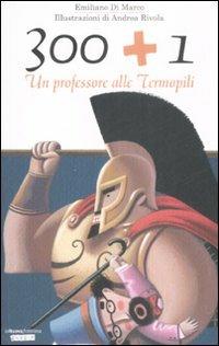 300+1=un professore alle Termopili