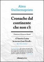 Cronache dal continente che non c'è