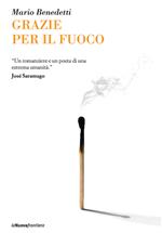 Grazie per il fuoco