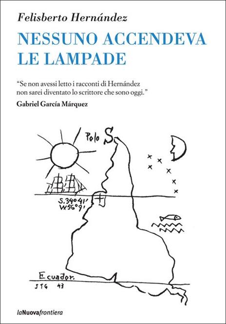 Nessuno accendeva le lampade - Felisberto Hernández - copertina