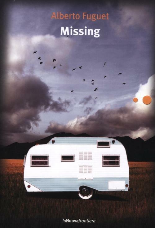 Missing - Alberto Fuguet - copertina