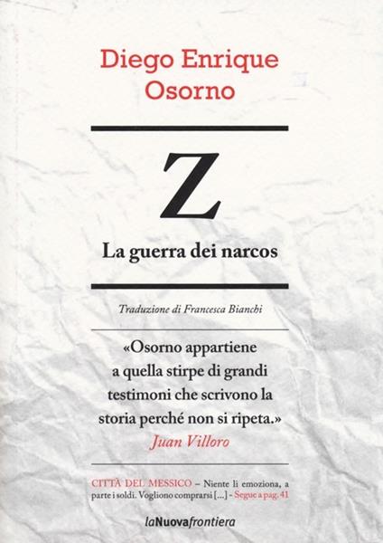 Z. La guerra dei narcos - Diego E. Osorno - copertina
