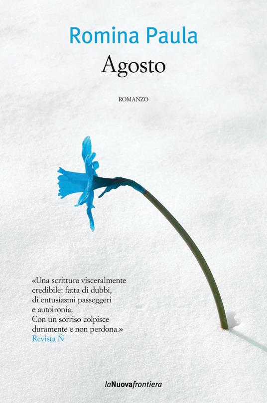 Agosto - Romina Paula,Violetta Colonnelli - ebook