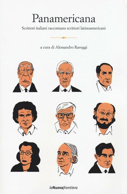 Panamericana. Scrittori italiani racontano scrittori latinoamericani - copertina