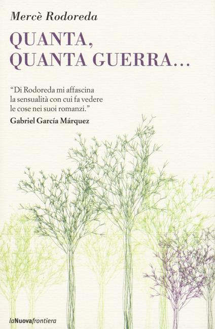 Quanta, quanta guerra... - Mercè Rodoreda - copertina