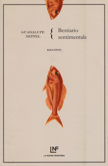 Bestiario sentimentale - Guadalupe Nettel - copertina