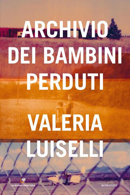Archivio dei bambini perduti - Valeria Luiselli,Tommaso Pincio - ebook